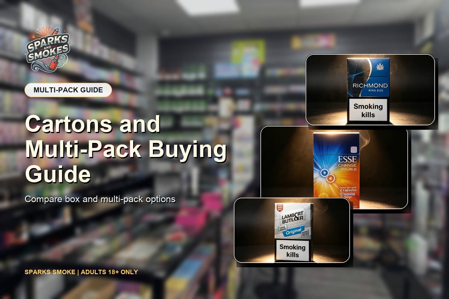 Cigarette carton and multi-pack size guide - Sparks Smoke