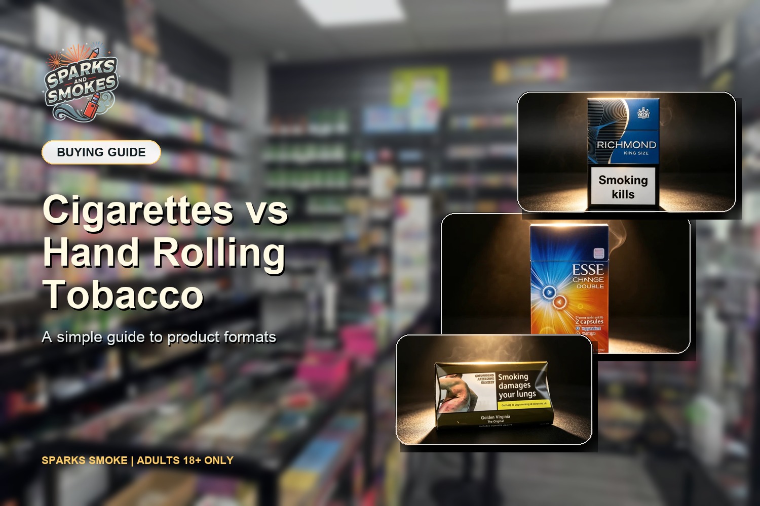 Cigarette cartons and hand rolling tobacco pouches comparison